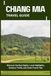 CHIANG MIA TRAVEL GUIDE