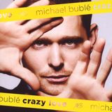 Warner Music Michael Bublé - Crazy Love