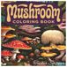 Mushroom Coloring Book: Expert level coloring