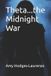 Theta...the Libri GmbH Theta...the Midnight War Paperback