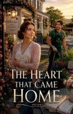 The Moonlight Quill Press The Heart That Came Home: 2 Paperback