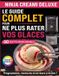 Le NINJA CREAMi DELUXE Le Guide Complet Pour Ne Plus Rater Vos Glaces