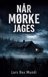 Når BoD - Books on Demand Når mørke jages Paperback