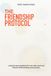 The Friendship Protocol: A Step-by-Step Playbook for Men Who Want Real Friends Without Faking Extroversion