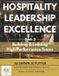 Hospitality Libri GmbH Hospitality Leadership Excellence- Hospitality Leadership Excellence