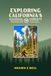 Exploring California's National Forests: Exploring Northern California's Backcountry