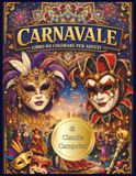 CARNEVALE: libro da colorare per adulti