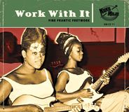 Sonic Rendezvous Koko Mojo Various Artists - Work With It (Fine Frantic Fretwork) (CD)