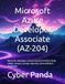 Microsoft Azure Developer Associate (AZ-204) — Guía Completa en Español: Desarrolla, despliega y consume servicios de Azure desde código: compute, storage, seguridad, observabilidad e integración
