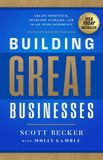 Building Forefront Books Building Great Businesses: Create Momentum, Overcome Setbacks, and Scale with Confidence