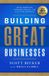 Building Forefront Books Building Great Businesses: Create Momentum, Overcome Setbacks, and Scale with Confidence