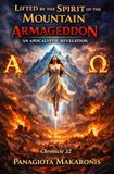 Lifted Armageddon an Apocalyptic Revelation: Chronicle 32