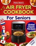 Air Fryer Cookbook For Seniors