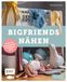 BigFriends Edition Michael Fischer BigFriends nähen