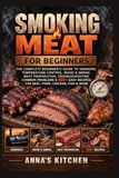 SMOKING MEAT FOR BEGINNERS