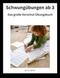 Schwungübungen ab 3: Das große Vorschul-Übungsbuch-Schwungübungen,Linien nachfahren und erste Schreibübungen für Kinder ab 3 Jahren