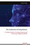 The Libri GmbH The Architecture of Living Memory