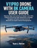 V11PRO Drone With 8K Camera User Guide