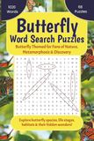Butterfly Word Search Puzzles: Butterfly Themed Word Search Puzzle Book for Adults, Lepidopterists & Nature Lovers