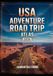 USA Adventure Road Trip Atlas 2026