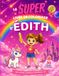 Le SUPER livre de coloriage d'Édith: 30 pages à colorier - Collection Colorie ton prénom
