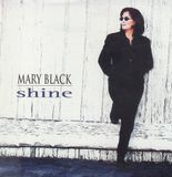 Sonic Rendezvous Mary Black - Shine (CD)