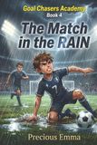 Goal Chaser Academy- Goal Chaser Academy Book 4