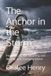 The Independently Published The Anchor in the Storm Paperback