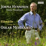 Outhere Jorma Hynninen & Ilkka Paananen - Elämälle - Songs By Oskar Merikanto (CD)