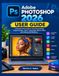 Adobe Photoshop 2026 User Guide