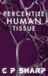 Percentile Human Tissue - Hardcover