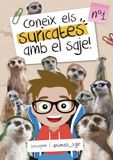 Coneix Saje Coneix els suricates amb el Saje