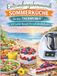 Entzündungshemmende Sommerküche für den Thermomix - 100 Rezepte
