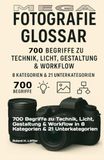 MEGA Fotografie Glossar