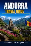 ANDORRA TRAVEL GUIDE
