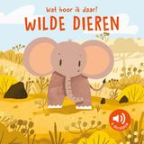 Wilde Rebo Productions Wat hoor ik daar? Wilde dieren