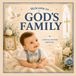 Welcome God's Family Welcome to God's Family: Baptism Keepsake Book for Baby Boys: Christian and Catholic Faith-Filled Gift for Baptisms, Christenings, and Dedications