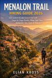 Menalon Trail Hiking Guide 2026