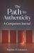 The Path to Authenticity: A Companion Journal