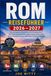 ROM REISEFÜHRER 2026 – 2027: Der komplette Reiseführer für Erstbesucher | Top-Sehenswürdigkeiten, Geheimtipps, Reiserouten, Essen, Karten, Transport, Spartipps & lokale Erlebnisse