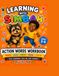 Learning Simbah Learning with Simbah: Action Words: Sight words • Read •Trace • Write • Draw An Early Learning Workbook for Preschool, Preschool, Pre-K, Kindergarten & First Grade