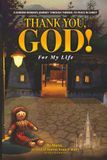 Thank You, God! For My Life: A Kurdish Woman's Journey Through Turmoil to Peace in Christ