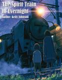 The Libri GmbH The Spirit Train to Evernight Paperback