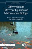 Differential Chapman & Hall/CRC Differential and Difference Equations in Mathematical Biology Paperback