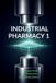 Industrial Bol Industrial Pharmacy 1 Paperback