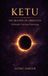 Ketu Liberation- Ketu The Shadow of Liberation Paperback