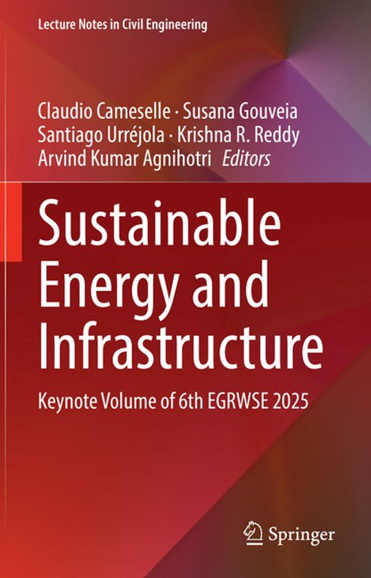 Sustainable Springer Nature Lecture Notes in Civil Engineering 802: Sustainable Energy and Infrastructure