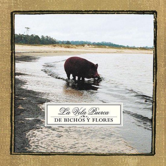 Int.Other: Ims La Vela Puerca - De Bichos Y Flores