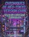 Chroniques de Néo-Tokyo: Livre de coloriage Cyberpunk
