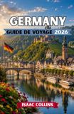 ALLEMAGNE GUIDE DE VOYAGE 2026